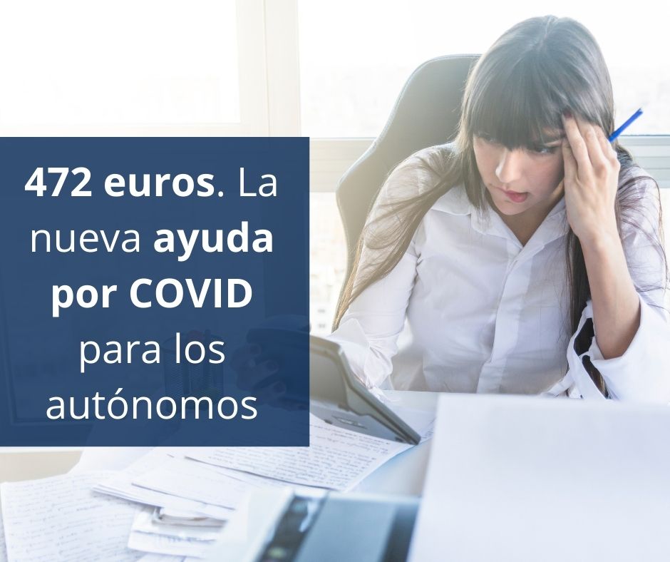 472 euros. La nueva ayuda por COVID para los autónomos