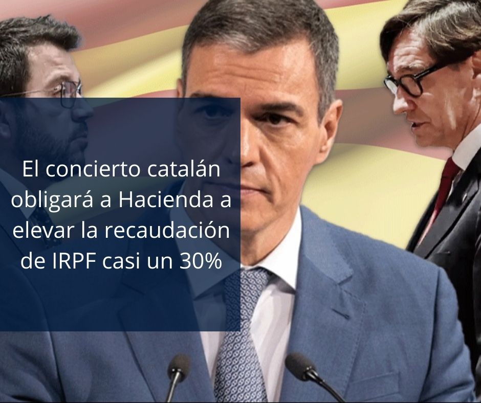 El concierto catalán obligará a Hacienda a elevar la recaudación de IRPF casi un 30%
